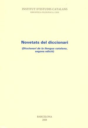 NOVETATS DEL DICCIONARI | 9788492583027 | I.C.E. | Galatea Llibres | Llibreria online de Reus, Tarragona | Comprar llibres en català i castellà online
