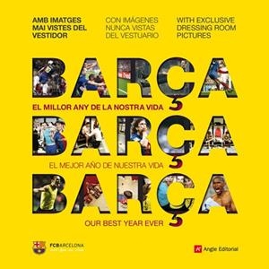 BARÇA. EL MILLOR ANY DE LA NOSTRA VIDA | 9788492758654 | FINESTRES, JORDI | Galatea Llibres | Librería online de Reus, Tarragona | Comprar libros en catalán y castellano online