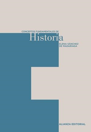 CONCEPTOS FUNDAMENTALES DE HISTORIA | 9788420687513 | SANCHEZ, ELENA | Galatea Llibres | Librería online de Reus, Tarragona | Comprar libros en catalán y castellano online