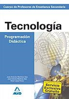 TECNOLOGÍA. PROGRAMACIÓN DIDÁCTICA PROFESORES SECUNDARIA | 9788466586108 | MARTÍNEZ DE ASÍS, JOSÉ ANTONIO / MARTÍNEZ GEA, JOSÉ ANTONIO / LÓPEZ FENOY, VÍCTOR | Galatea Llibres | Librería online de Reus, Tarragona | Comprar libros en catalán y castellano online