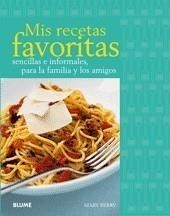 MIS RECETAS FAVORITAS | 9788480767781 | BERRY, MARY | Galatea Llibres | Librería online de Reus, Tarragona | Comprar libros en catalán y castellano online