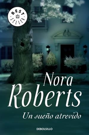 UN SUEÑO ATREVIDO | 9788497938600 | ROBERTS, NORA | Galatea Llibres | Llibreria online de Reus, Tarragona | Comprar llibres en català i castellà online