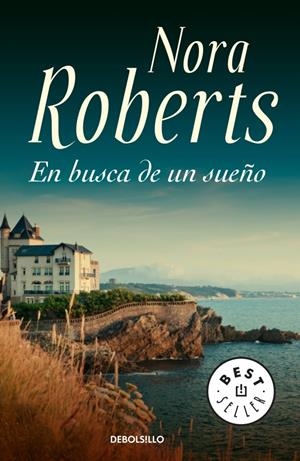 EN BUSCA DE UN SUEÑO | 9788483460481 | ROBERTS, NORA | Galatea Llibres | Llibreria online de Reus, Tarragona | Comprar llibres en català i castellà online