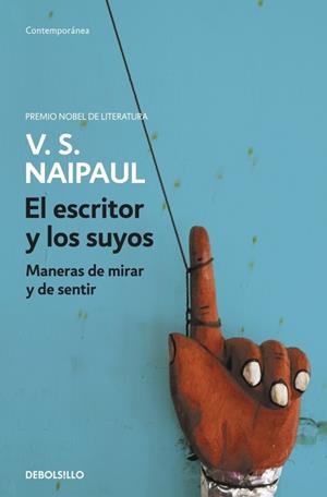 EL ESCRITOR Y LOS SUYOS | 9788499081441 | NAIPAUL, V.S. | Galatea Llibres | Llibreria online de Reus, Tarragona | Comprar llibres en català i castellà online