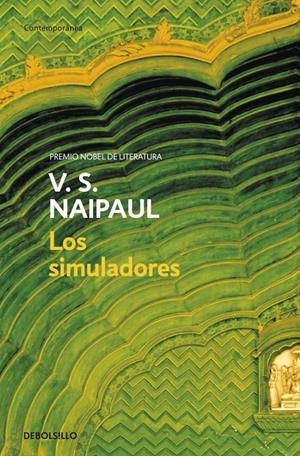 LOS SIMULADORES | 9788483469842 | NAIPAUL, V.S. | Galatea Llibres | Llibreria online de Reus, Tarragona | Comprar llibres en català i castellà online