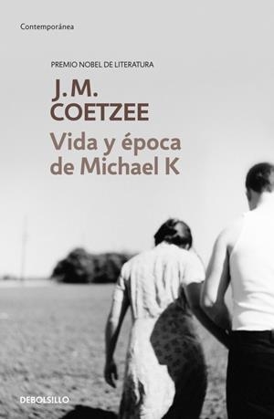 VIDA Y EPOCA DE MICHAEL K. | 9788483463130 | COETZEE, J. M. | Galatea Llibres | Librería online de Reus, Tarragona | Comprar libros en catalán y castellano online