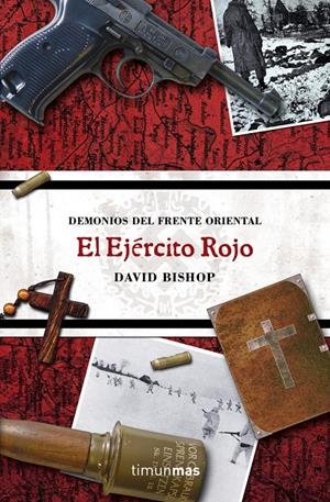 EJERCITO ROJO, EL | 9788448040208 | BISHOP, DAVID | Galatea Llibres | Librería online de Reus, Tarragona | Comprar libros en catalán y castellano online