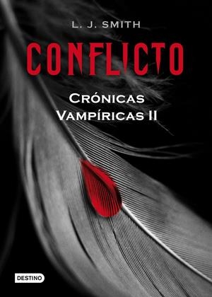 CRONICAS VAMPIRICAS 2: CONFLICTO | 9788408082194 | SMITH, L.J. | Galatea Llibres | Llibreria online de Reus, Tarragona | Comprar llibres en català i castellà online
