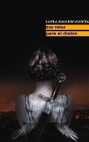 DOS VELAS PARA EL DIABLO | 9788467541175 | GALLEGO GARCÍA, LAURA | Galatea Llibres | Librería online de Reus, Tarragona | Comprar libros en catalán y castellano online