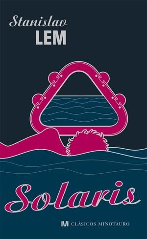 SOLARIS | 9788445076828 | LEM, STANISLAV | Galatea Llibres | Llibreria online de Reus, Tarragona | Comprar llibres en català i castellà online