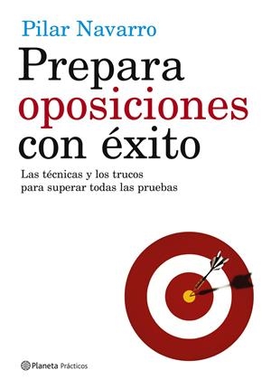PREPARA OPOSICIONES CON EXITO | 9788408057246 | NAVARRO, PILAR | Galatea Llibres | Librería online de Reus, Tarragona | Comprar libros en catalán y castellano online