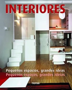INTERIORES. PEQUEÑOS ESPACIOS, GRANDES IDEAS | 9788496429628 | CAMPOS | Galatea Llibres | Librería online de Reus, Tarragona | Comprar libros en catalán y castellano online