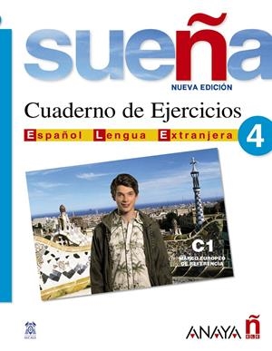 SUEÑA 4. CUADERNO DE EJERCICIOS | 9788466763721 | BLANCO CANALES, ANA/FERNÁNDEZ LÓPEZ, M.ª CARMEN/TORRENS ÁLVAREZ, M.ª JESÚS | Galatea Llibres | Librería online de Reus, Tarragona | Comprar libros en catalán y castellano online