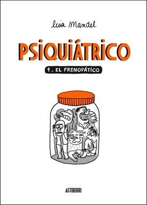 PSIQUIATRICO 1: EL FRENOPATICO | 9788492769971 | MANDEL, LISA | Galatea Llibres | Librería online de Reus, Tarragona | Comprar libros en catalán y castellano online