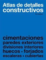 ATLAS DE DETALLES CONSTRUCTIVOS | 9788425220579 | BEINHAUER, PETER | Galatea Llibres | Llibreria online de Reus, Tarragona | Comprar llibres en català i castellà online