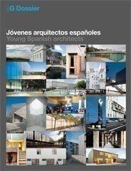 2G DOSSIER JÓVENES ARQUITECTOS ESPAÑOLES | 9788425223433 | A.A.V.V. | Galatea Llibres | Librería online de Reus, Tarragona | Comprar libros en catalán y castellano online