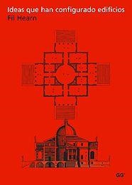 IDEAS QUE HAN CONFIGURADO EDIFICIOS | 9788425220357 | HEARN, FIL | Galatea Llibres | Librería online de Reus, Tarragona | Comprar libros en catalán y castellano online