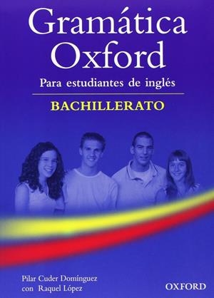 GRAMATICA OXFORD BACHILLERATO WITH ANSWERS | 9780194037167 | Galatea Llibres | Librería online de Reus, Tarragona | Comprar libros en catalán y castellano online