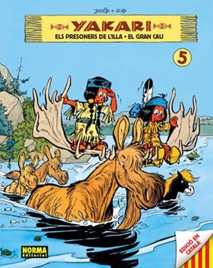 YAKARI 5. ELS PRESONERS DE L'ILLA - EL GRAN CAU | 9788467903430 | JOB / DERIB | Galatea Llibres | Llibreria online de Reus, Tarragona | Comprar llibres en català i castellà online