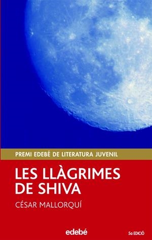 LES LLAGRIMES DE SHIVA | 9788423679003 | MALLORQUI, CESAR | Galatea Llibres | Librería online de Reus, Tarragona | Comprar libros en catalán y castellano online