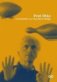 FREI OTTO CONVERSACION | 9788425222054 | SONGEL, JUAN MARIA | Galatea Llibres | Librería online de Reus, Tarragona | Comprar libros en catalán y castellano online