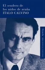 SENDERO DE LOS NIDOS DE ARAÑA | 9788498413854 | CALVINO, ITALO | Galatea Llibres | Librería online de Reus, Tarragona | Comprar libros en catalán y castellano online