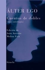 ALTER EGO. CUENTOS DE DOBLES | 9788498410761 | VV.AA | Galatea Llibres | Librería online de Reus, Tarragona | Comprar libros en catalán y castellano online