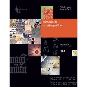 HISTORIA DEL DISEÑO GRAFICO (4ª ED)  | 9788492480081 | MEGGS, PHILLIP | Galatea Llibres | Llibreria online de Reus, Tarragona | Comprar llibres en català i castellà online