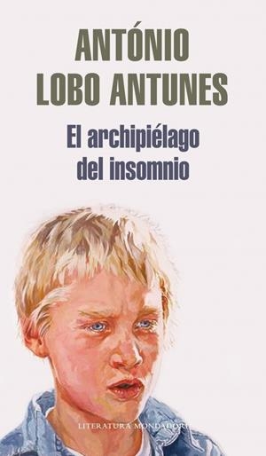 ARCHIPIELAGO DEL INSOMNIO, EL | 9788439722229 | LOBO ANTUNES, ANTONIO | Galatea Llibres | Llibreria online de Reus, Tarragona | Comprar llibres en català i castellà online
