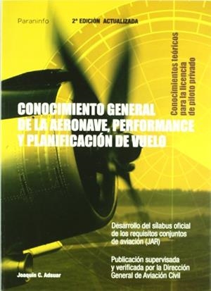 CONOCIMIENTOS TEORICOS PARA LA LICENCIA DE PILOTO PRIVADO | 9788428328562 | ADSUAR, JOAQUIN C. | Galatea Llibres | Librería online de Reus, Tarragona | Comprar libros en catalán y castellano online