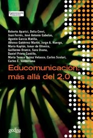 EDUCOMUNICACION MAS ALLA DEL 2.0 | 9788497846059 | VV.AA | Galatea Llibres | Librería online de Reus, Tarragona | Comprar libros en catalán y castellano online
