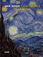 VAN GOGH Y LOS COLORES DE LA NOCHE | 9788498013511 | VARIOS AUTORES | Galatea Llibres | Llibreria online de Reus, Tarragona | Comprar llibres en català i castellà online