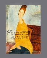 40 GRANDES ARTISTAS RETRATAN A SUS AMANTES | 9788498015201 | HESLEWOOD, JULIET | Galatea Llibres | Librería online de Reus, Tarragona | Comprar libros en catalán y castellano online