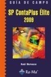 SP CONTAPLUS ELITE 2009 GUIA DE CAMPO | 9788478979288 | MORUECO GÓMEZ, RAÚL | Galatea Llibres | Librería online de Reus, Tarragona | Comprar libros en catalán y castellano online