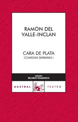 CARA DE PLATA | 9788467022445 | VALLE INCLAN, RAMON DEL | Galatea Llibres | Llibreria online de Reus, Tarragona | Comprar llibres en català i castellà online