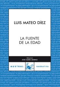 FUENTE DE LA EDAD, LA | 9788467025804 | MATEO DIEZ, LUIS | Galatea Llibres | Librería online de Reus, Tarragona | Comprar libros en catalán y castellano online