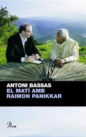 MATI AMB RAIMON PANNIKAR, EL | 9788482566528 | BASSAS, ANTONI | Galatea Llibres | Llibreria online de Reus, Tarragona | Comprar llibres en català i castellà online