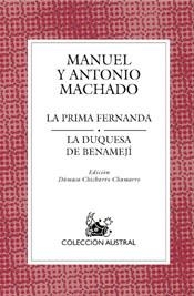 PRIMA FERNANDA, LA / LA DUQUESA DE BENAMEJI | 9788467020366 | MACHADO, MANUEL Y ANTONIO | Galatea Llibres | Llibreria online de Reus, Tarragona | Comprar llibres en català i castellà online