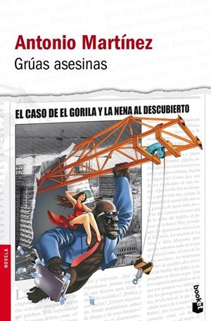 GRÚAS ASESINAS | 9788432250743 | MARTÍNEZ, ANTONIO | Galatea Llibres | Llibreria online de Reus, Tarragona | Comprar llibres en català i castellà online
