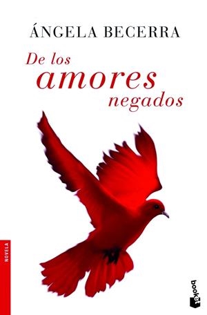 DE LOS AMORES NEGADOS | 9788408071617 | BECERRA, ANGELA | Galatea Llibres | Llibreria online de Reus, Tarragona | Comprar llibres en català i castellà online