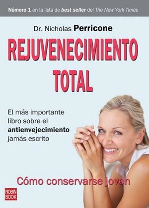 REJUVENECIMIENTO TOTAL | 9788499170541 | PERRICONE, NICHOLAS | Galatea Llibres | Librería online de Reus, Tarragona | Comprar libros en catalán y castellano online
