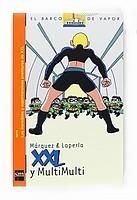 XXL Y MULTIMULTI | 9788467534566 | MÀRQUEZ TAÑÁ, EDUARD | Galatea Llibres | Llibreria online de Reus, Tarragona | Comprar llibres en català i castellà online