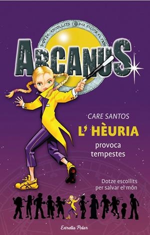 HEURIA PROVOCA TEMPESTES. ARCANUS | 9788497088206 | SANTOS, CARE | Galatea Llibres | Llibreria online de Reus, Tarragona | Comprar llibres en català i castellà online