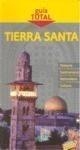 TIERRA SANTA GUIA TOTAL | 9788497767798 | Galatea Llibres | Librería online de Reus, Tarragona | Comprar libros en catalán y castellano online
