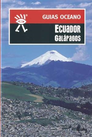 ECUADOR GALAPAGOS GUIAS OCEANO 2010 | 9788477643555 | Galatea Llibres | Librería online de Reus, Tarragona | Comprar libros en catalán y castellano online