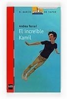 INCREÍBLE KAMIL, EL | 9788467536256 | FERRARI, ANDREA | Galatea Llibres | Llibreria online de Reus, Tarragona | Comprar llibres en català i castellà online