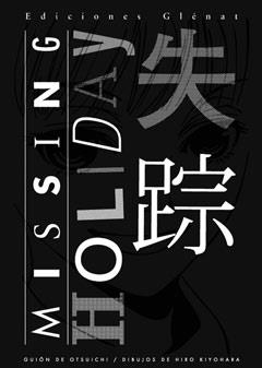 MISSING HOLYDAY | 9788483573952 | OTSUICHI | Galatea Llibres | Llibreria online de Reus, Tarragona | Comprar llibres en català i castellà online