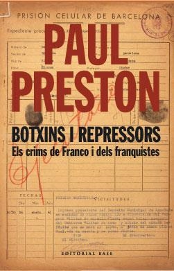 BOTXINS I REPRESSORS | 9788485031597 | PRESTON, PAUL | Galatea Llibres | Llibreria online de Reus, Tarragona | Comprar llibres en català i castellà online