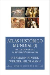 ATLAS HISTORICO MUNDIAL VOL.1 | 9788446024583 | KINDER, HERMANN | Galatea Llibres | Llibreria online de Reus, Tarragona | Comprar llibres en català i castellà online