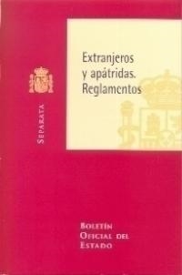 EXTRANJEROS Y APATRIDAS. REGLAMENTOS | 9788434012868 | AA.VV. | Galatea Llibres | Librería online de Reus, Tarragona | Comprar libros en catalán y castellano online